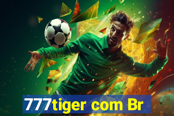 777tiger com Br