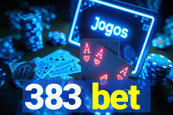 383 bet