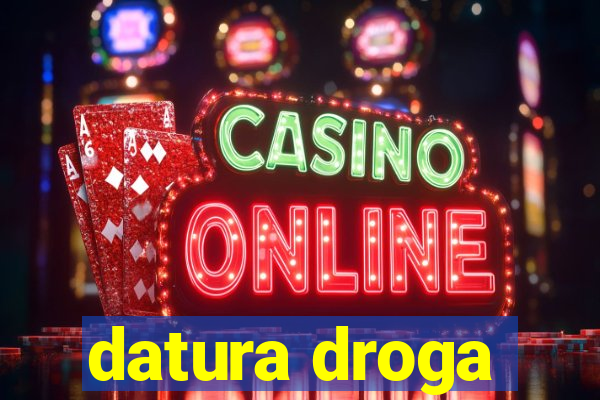 datura droga