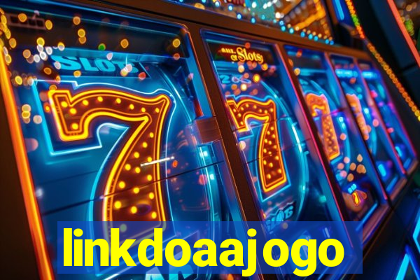 linkdoaajogo
