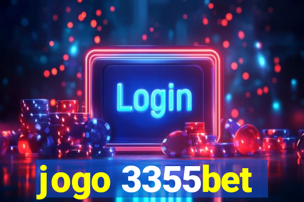 jogo 3355bet