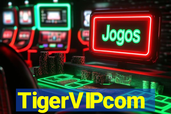 TigerVIPcom