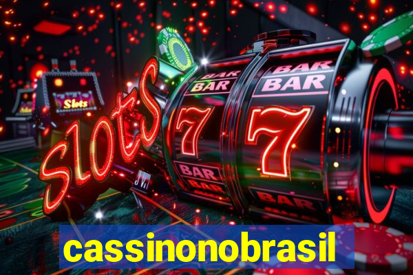 cassinonobrasil