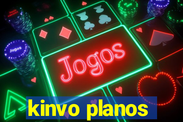 kinvo planos