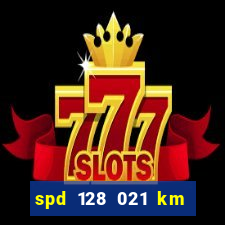 spd 128 021 km 000 metros 200 onde fica