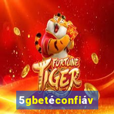 5gbetéconfiável