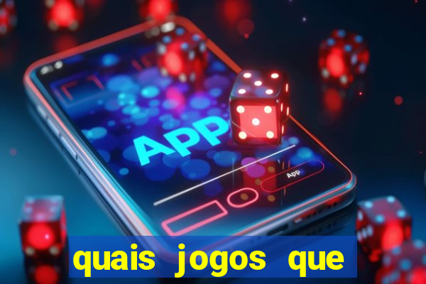 quais jogos que paga dinheiro de verdade