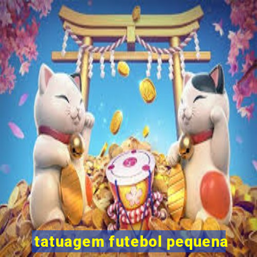 tatuagem futebol pequena
