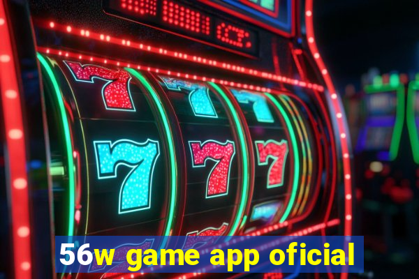 56w game app oficial