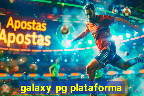 galaxy pg plataforma