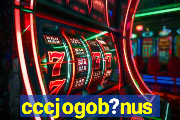 cccjogob?nus