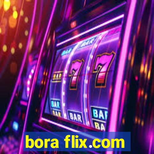 bora flix.com