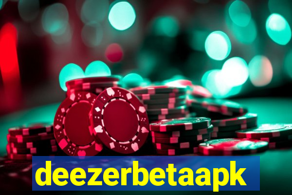 deezerbetaapk