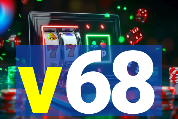 v68