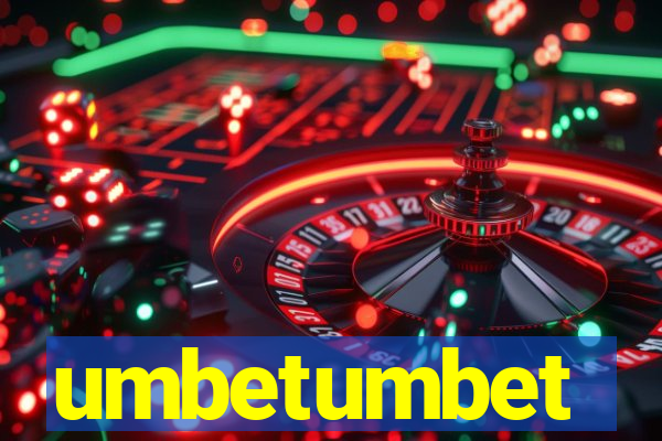 umbetumbet