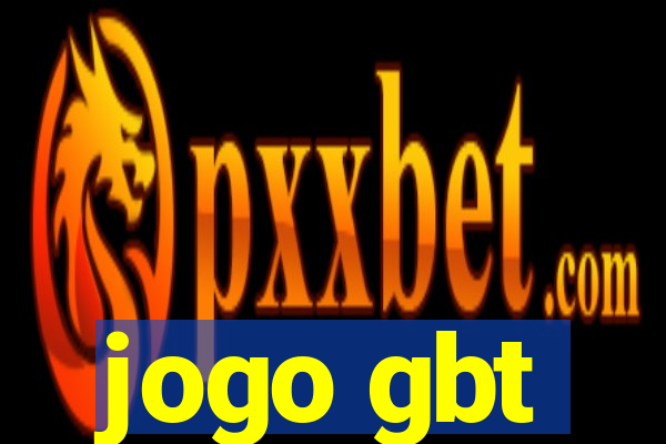 jogo gbt