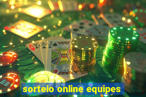 sorteio online equipes