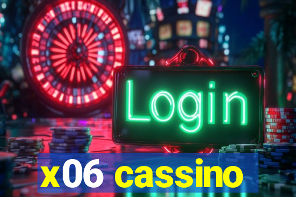 x06 cassino