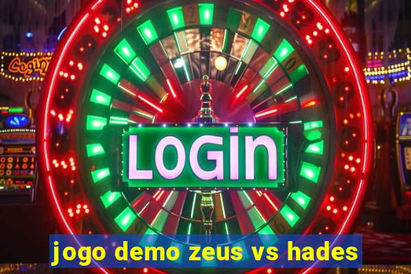 jogo demo zeus vs hades
