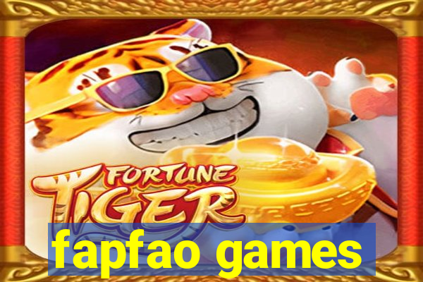 fapfao games