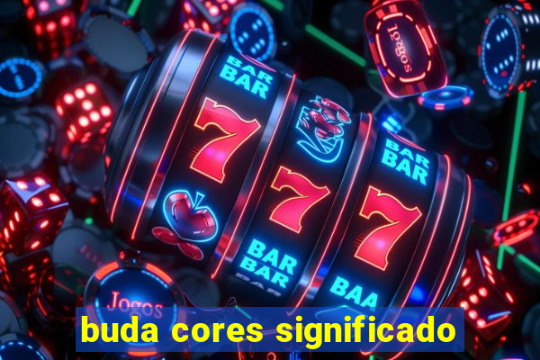buda cores significado