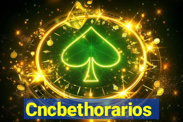Cncbethorarios
