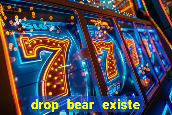 drop bear existe no brasil