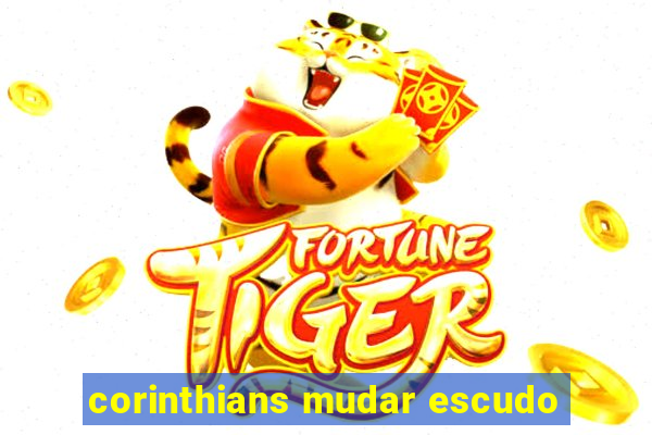 corinthians mudar escudo