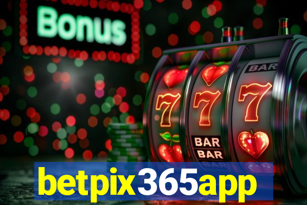 betpix365app