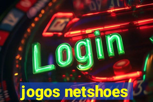 jogos netshoes