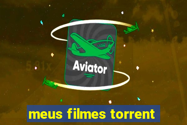 meus filmes torrent