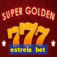 estrela bet download app