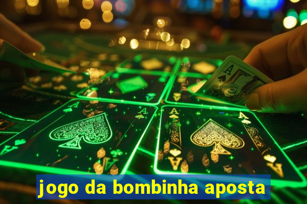jogo da bombinha aposta
