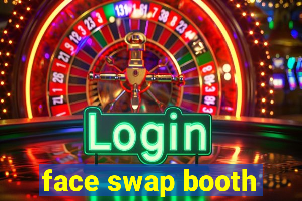 face swap booth