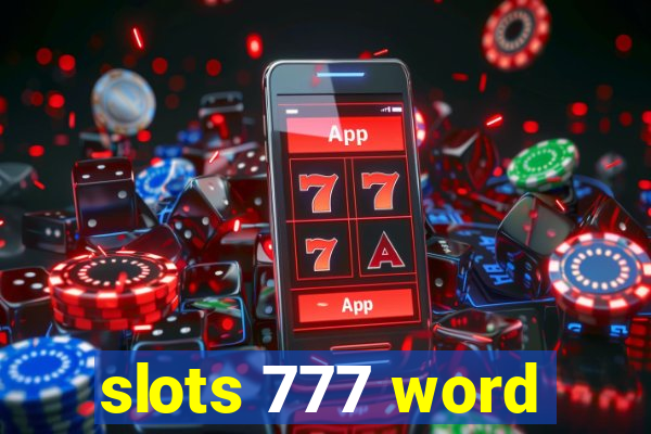 slots 777 word