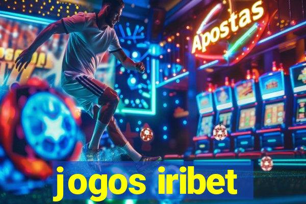 jogos iribet