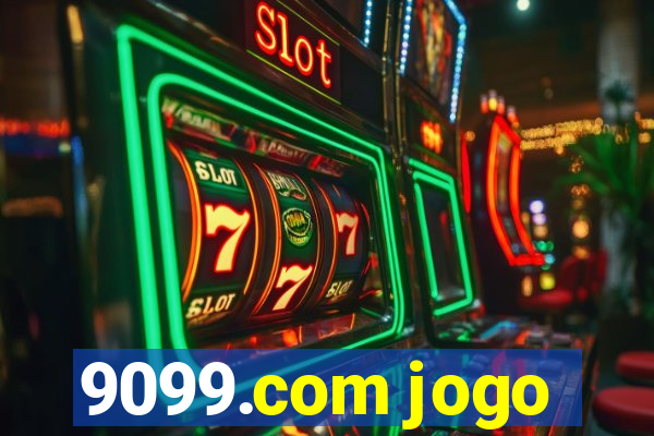 9099.com jogo