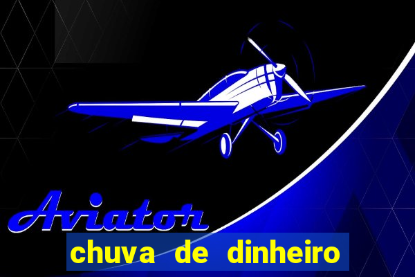 chuva de dinheiro jogo do tigre