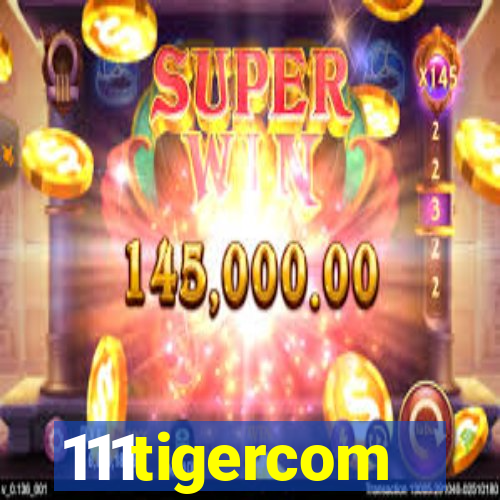 111tigercom