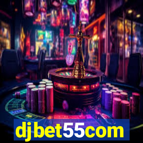 djbet55com