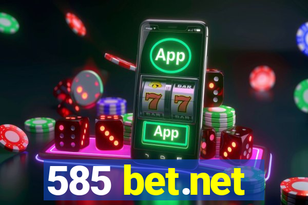 585 bet.net
