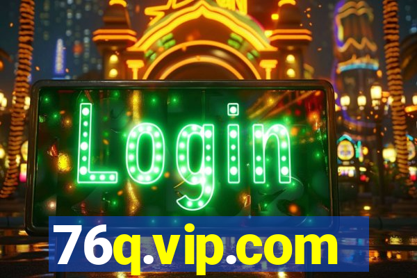 76q.vip.com