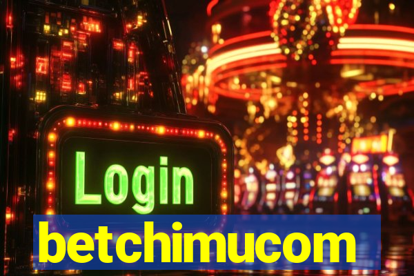 betchimucom