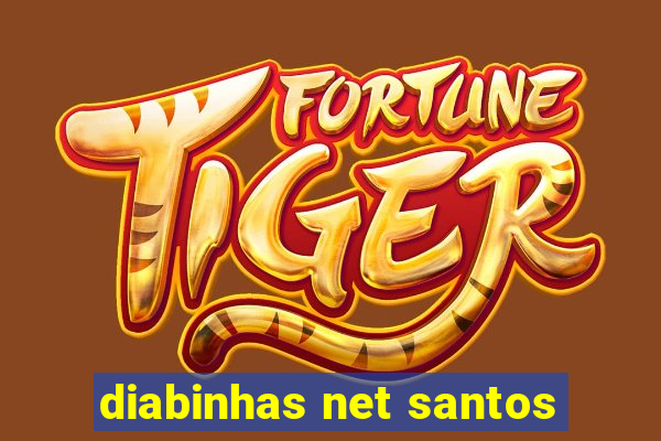 diabinhas net santos