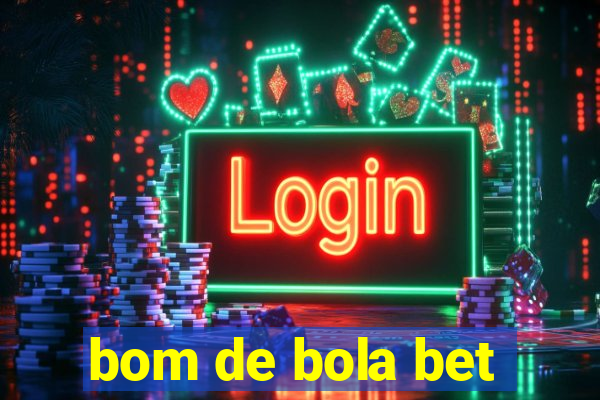 bom de bola bet