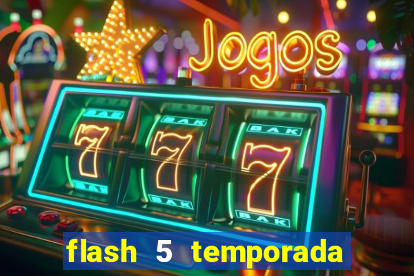 flash 5 temporada ep 9 continua em arrow