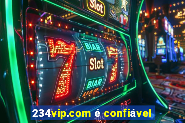 234vip.com é confiável
