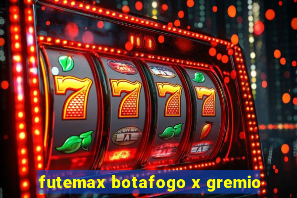 futemax botafogo x gremio