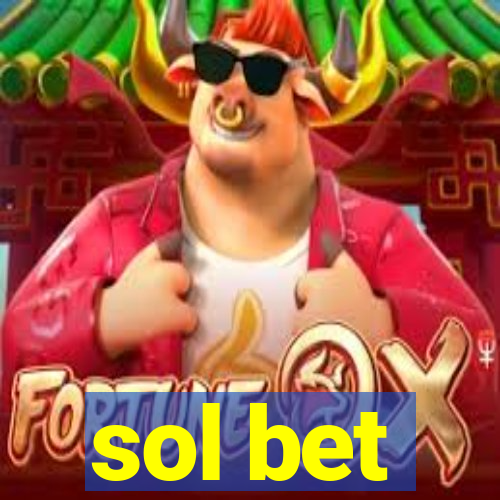 sol bet
