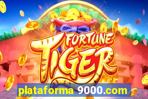 plataforma 9000.com